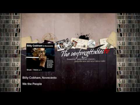 Billy Cobham, Novecento - We the People - feat. Gino Vannelli, Alex Acuna