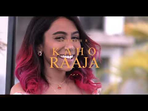 Kaho Raaja - Cherish R [103.1FM CS Road March 2022]
