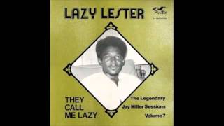 Lazy Lester A6 Whoa Now (Jay Miller Stuido 1957)