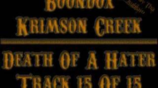 15 Boondox - Death Of A Hater (Krimson Creek)