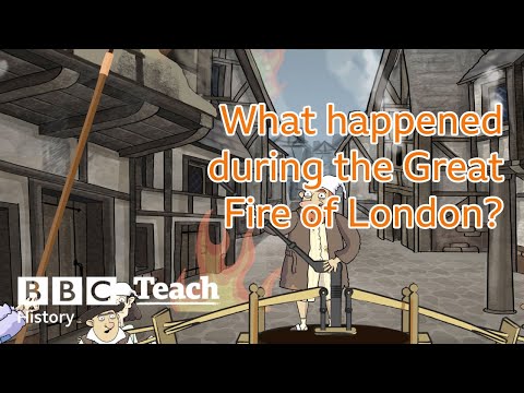 | The Great Fire of London Episode 2 | History KS1| BBC Teach