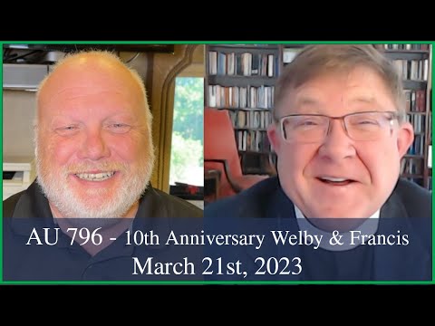 Anglican Unscripted 796 - 10th Anniversary for Welby and Francis
