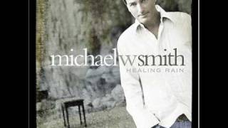 Michael W Smith - Cry For Love (With Lyrics) - (check info)