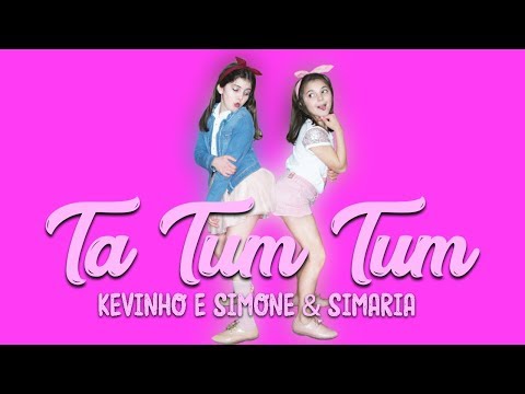 Ta Tum Tum - Kevinho e Simone & Simaria | Sisters Forever (Coreografia) Dance Video