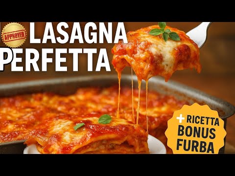La LASAGNA PERFETTA delle FESTE -  Parola di Suocera + RICETTA BONUS