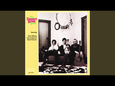 Hard Times - Desert Rose Band