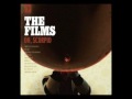 The Films - Me and the Thief 