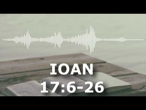 Ioan 17:6-26 | Itinerar Biblic | Episodul 305