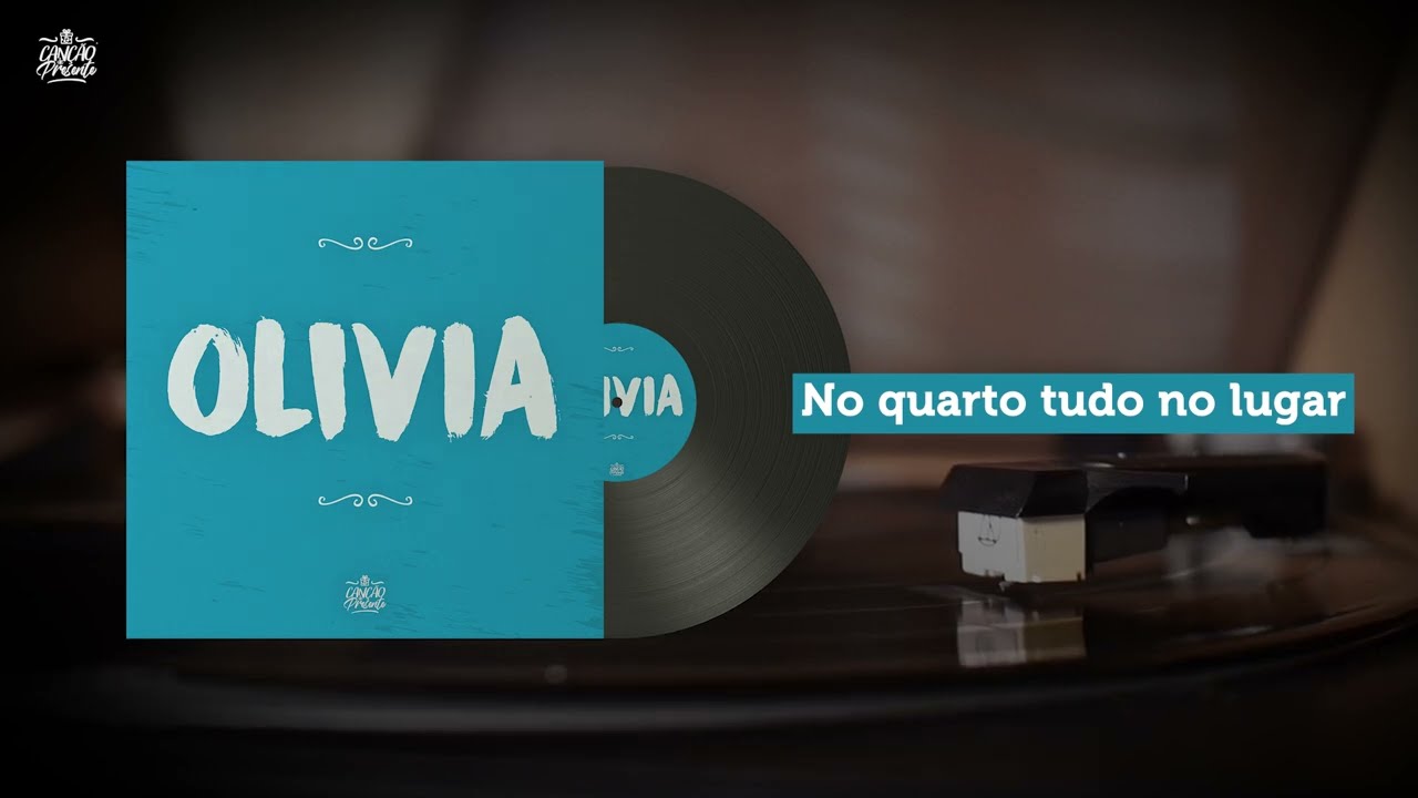 Olivia (Canção de Presente)