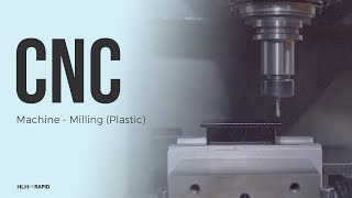 CNC Machine Milling (Plastic)