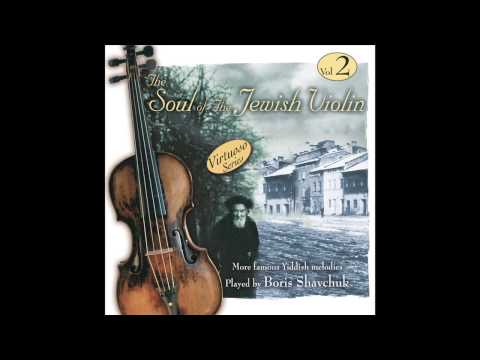 Kinder Yorn - The Soul of the Jewish Violin Vol.2 - Jewish Music