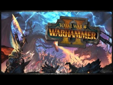 Total War Warhammer II : Un résumé et avis de ce dawa