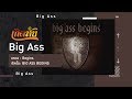 【เกิดทัน】Begins - Big Ass