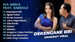 Download lagu Bu Lurah Iva Jeniva Ft Bardolo - DEKENGANE BRI - NGELER KABEL - RONDO ANYARAN || DANGDUT KOPLO HITS mp3 Download lagu Bu Lurah Iva Jeniva Ft Bardolo - DEKENGANE BRI - NGELER KABEL - RONDO ANYARAN || DANGDUT KOPLO HITS mp3