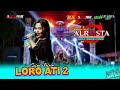 LORO ATI 2 Salsa Felisa ALR STA DONGKREK ALFA Audio Rw1 AA Mediapusat ALS OFFICIAL PRO