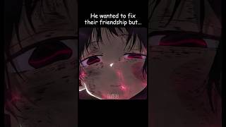 Download lagu He wanted to fix their friendship but 😰😇 #anime #shorts mp3