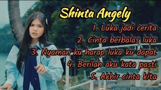 Download lagu Shinta Angely - Luka jadi cerita | Full Album Shinta Angely | lagu sedih | #shintaangely mp3