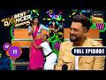 Ep 11 Dhamaal 4 Stars On India S Best Dancer India S Best Dancer S5 Full Episode 11 Jul 2026