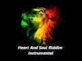Heart And Soul Riddim Instrumental NOTICE PRODUCTIONS January 2012 Riddim Mix Roots Reggae