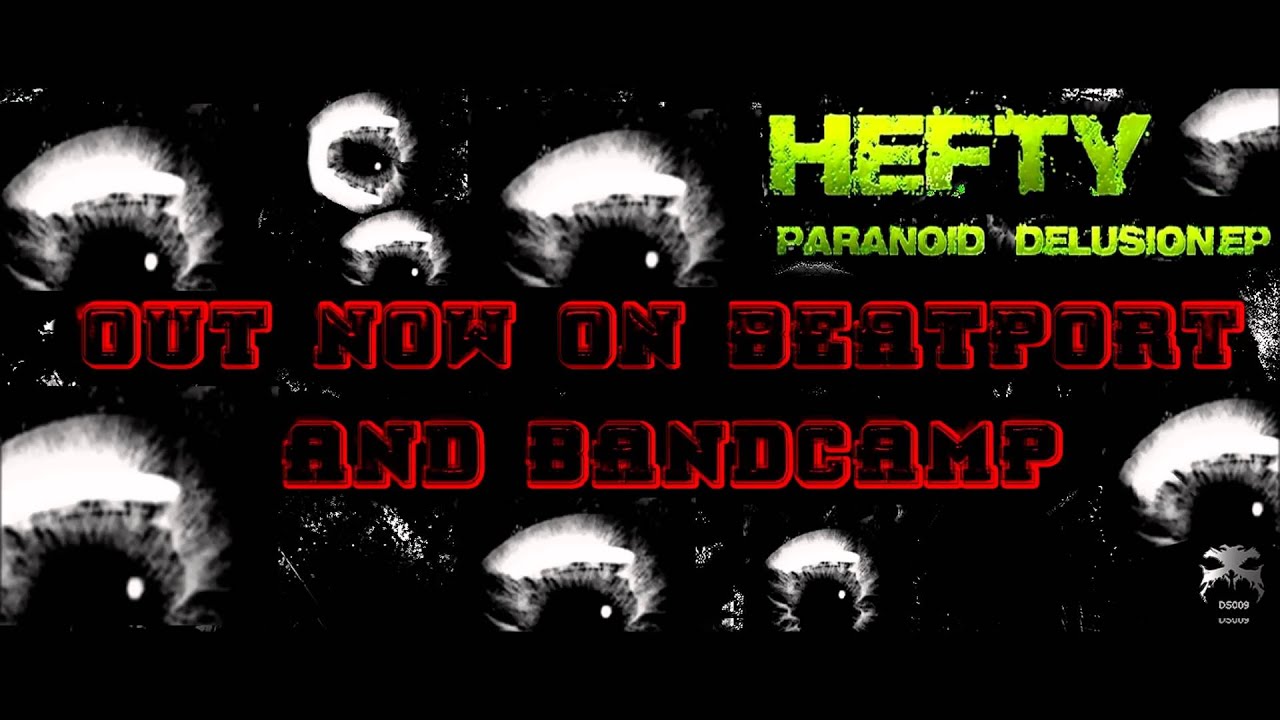 Hefty - Paranoid Delusion - Darker Sounds