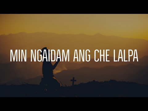 RTC Lalduhawmi - Min Ngaidam Ang Che Lalpa (Lyrics)