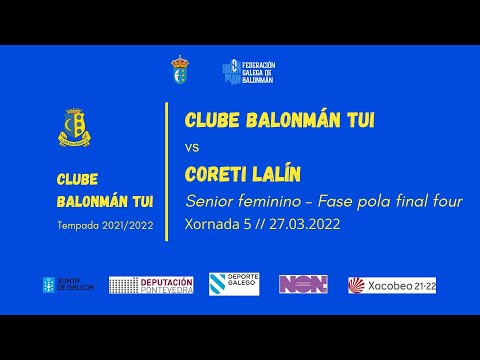 Balonman Tui VS Coreti Lalin. Jornada 5 fase por la Final Four Senio femenina.. 23.03.2022