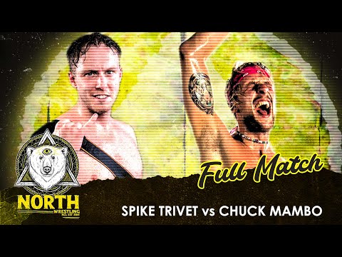 Spike Trivet vs. Chuck Mambo | FULL MATCH