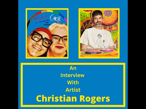 Full Circle (the Podcast) with Charles Tyson, Jr. & Martha Madrigal - Interview With Christian...