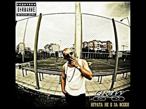 Gravy & Loshite Momcheta feat. M.W.P - Igrata ne e za vseki