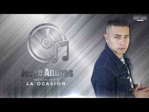 "La Ocasión" | Jorge Andrés