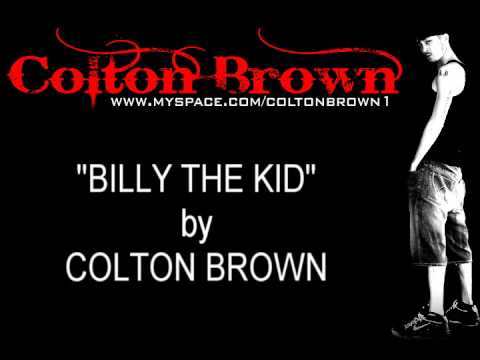 Colton Brown - Billy The Kid with lyrics