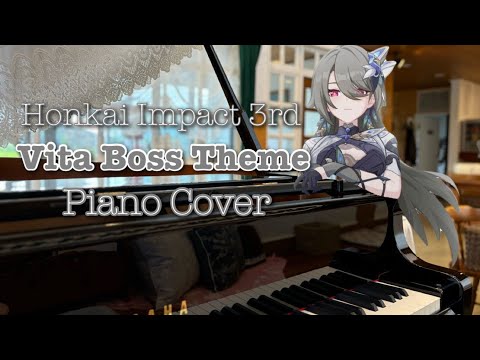 Vita Boss Theme - Honkai Impact 3rd OST | piano cover
