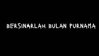 Download lagu Story'wa lagu bersinarlah bulan purnama mp3