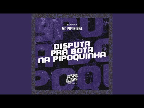 Disputa pra Bota na Pipoquinha