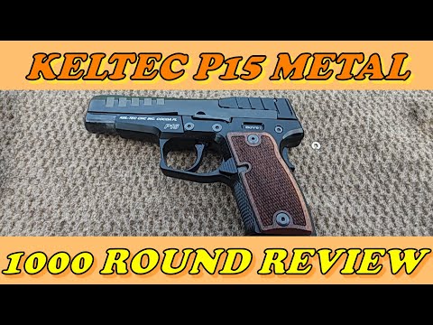 Keltec P15 Metal: Testbericht nach 1000 Schuss