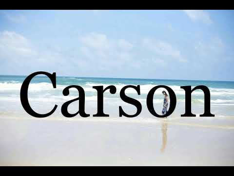 How To Pronounce Carson🌈🌈🌈🌈🌈🌈Pronunciation Of Carson