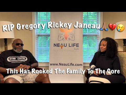This Has Rocked The Family To The Core. RIP Gregory Rickey Janeau🙏🏽💔😢