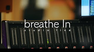 breathe In - Studio Live (1/4)