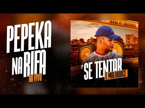 Mano RT - Pepeka na Rifa (MÚSICA NOVA)