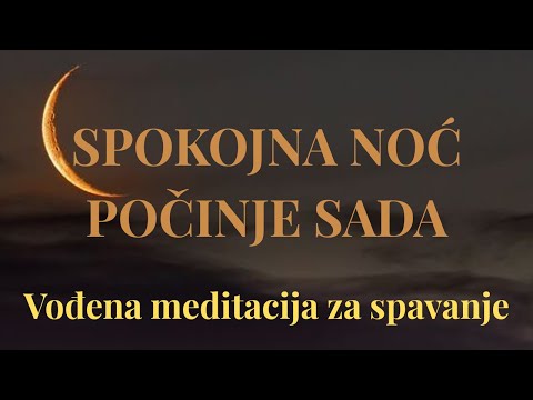 Vođena meditacija za spavanje – Dubok san, mir, opuštanje i isceljenje