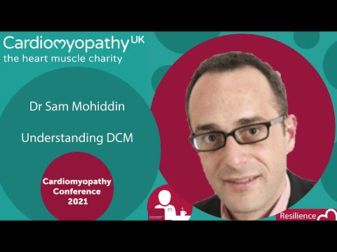 CMUK Conference 2021 – Understanding DCM – Dr Sam Mohiddin