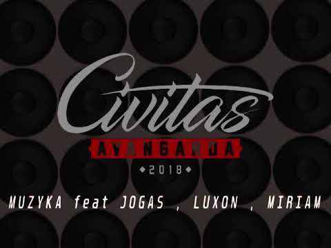 CIVITAS - MUZYKA feat JOGAS , LUXON , MIRIAM