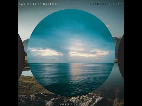 Sam De DJ, Mandocy _ Lashona Ilanga (Original Mix)