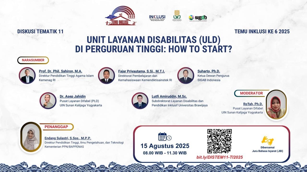 11. Unit Layanan Disabilitas (ULD) di Perguruan Tinggi: How to Start?