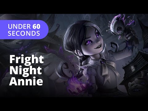 Fright Night Annie Skin (60 Seconds) - League of Legends
