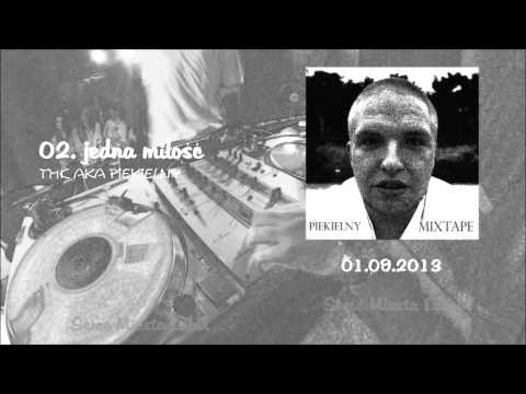 TMK aka Piekielny - 02. Jedna miłość | MIXTAPE1