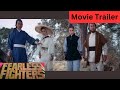 Fearless Fighters 1971 Martial Arts 480p Movie Trailer The Big Movie House