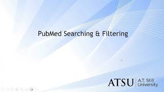 PubMed Searching & Filtering