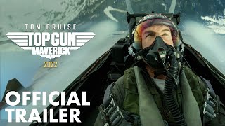 Top Gun: Maverick - Official Trailer (2022) - Paramount Pictures
