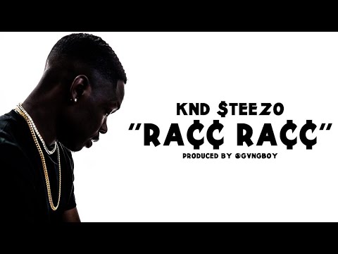 KND Steezo - RACC RACC (OFFICIAL MUSIC VIDEO) dir. CHRISPECKFILMS